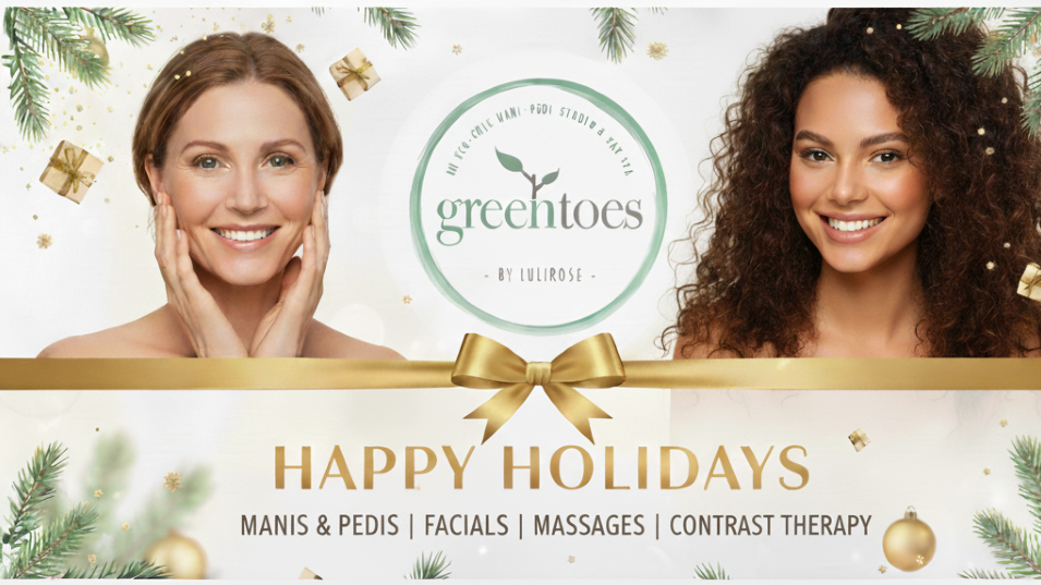 Happy Holidays From Greentoes 2025 Spa Pacakges Hero Image